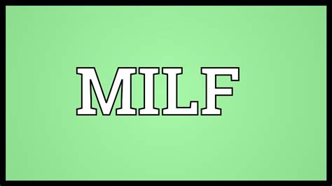 co je to milf|MILF definition and meaning 